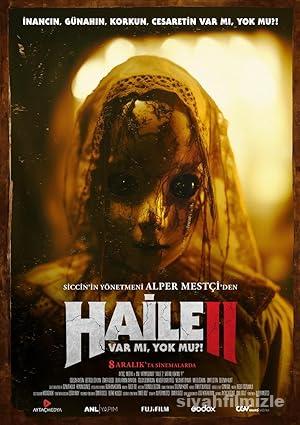 Haile II: Var mı, Yok mu?! 2023 izle