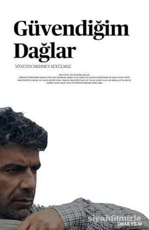 Güvendiğim Dağlar 2024 izle