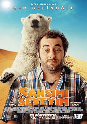 Şansımı Seveyim 2017 izle